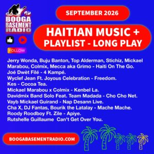 Haitian music – Playlist – Long Play – September 2026